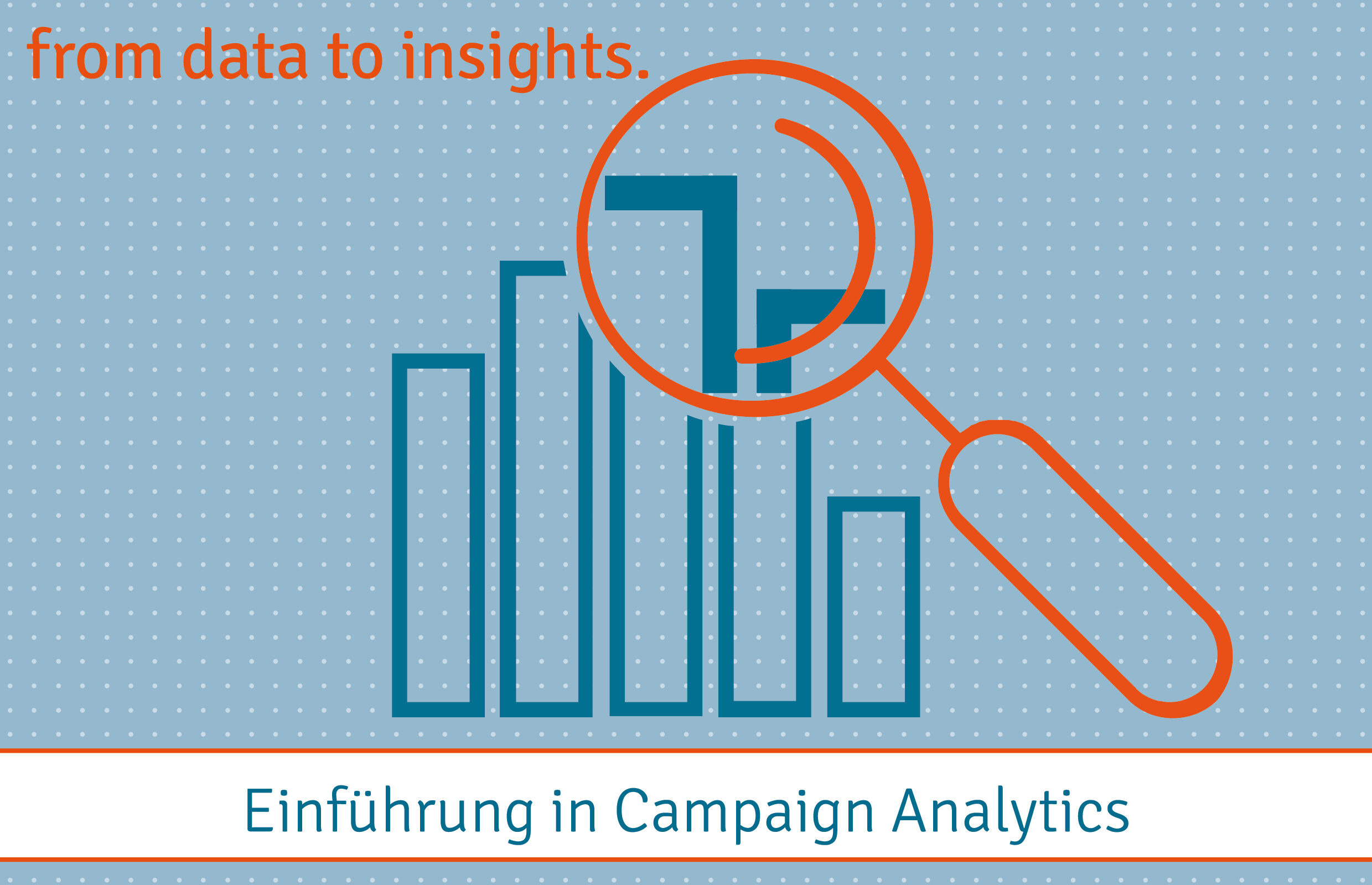 Blog Beitrag Einführung Campaign Analytics