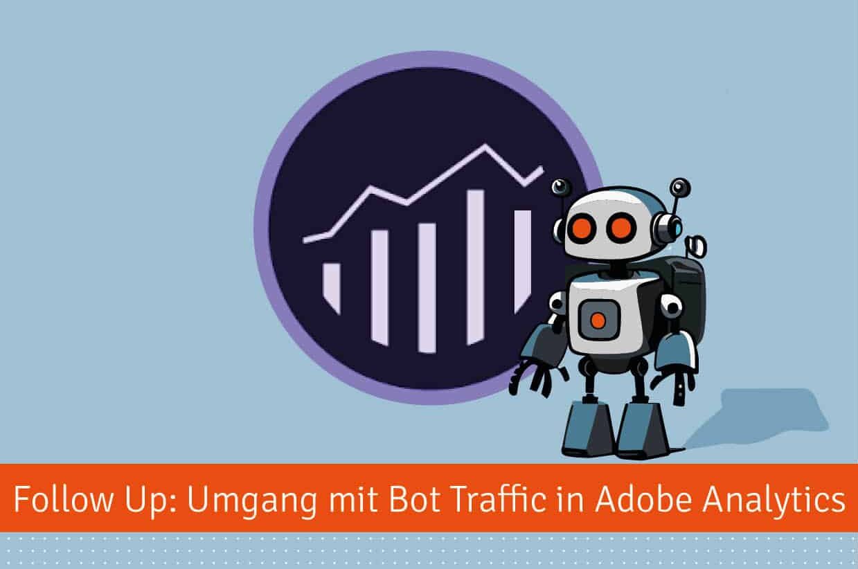 BlogBeitrag_BotDetection_AdobeAnalytics